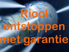 Riool verstopt Zeeland. Riool ontstoppen met garantie